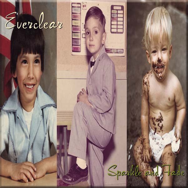 Everclear "Sparkle and Fade" 180G LP (IN STOCK AND SHIPPING NOW!)